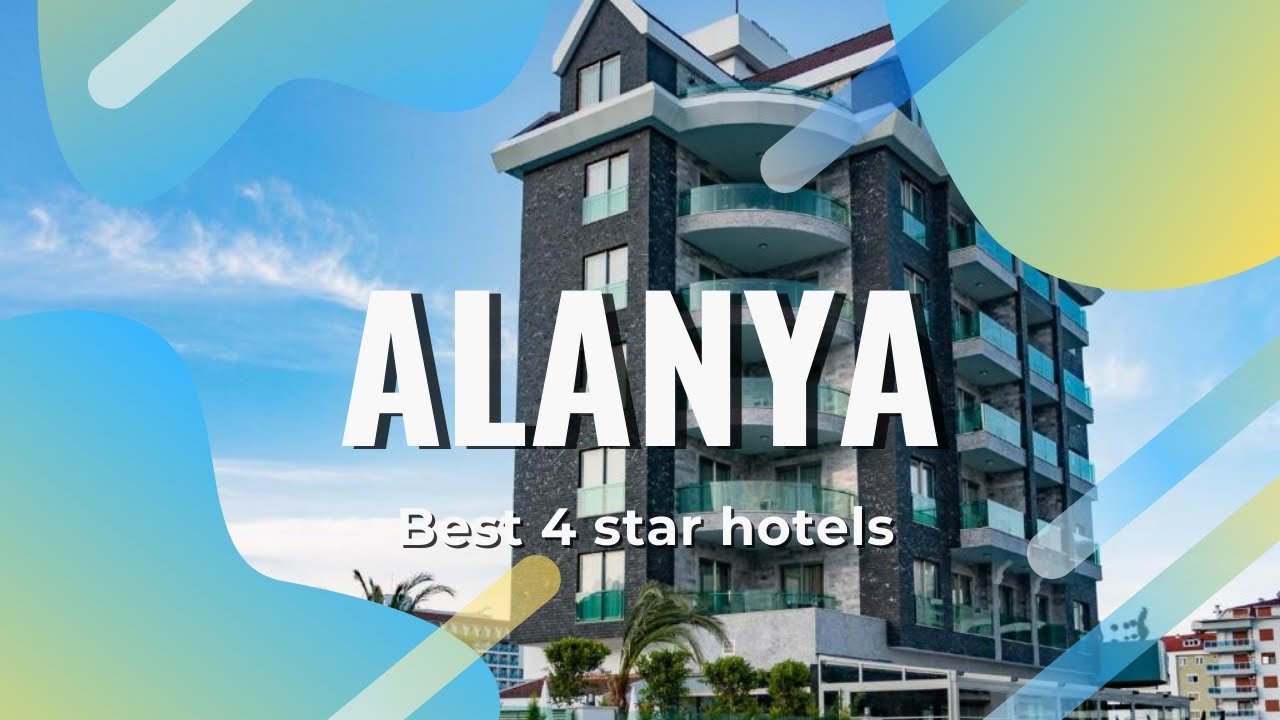 Top 10 hotels in Alanya: best 4 star hotels in Alanya, Turkey Top 10 hotels in Alanya: best 4 star hotels in Alanya, Turkey