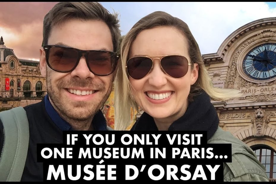 Musée d'Orsay er det bedste museum at besøge i Paris