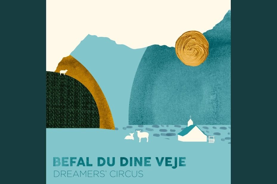 Befal du dine veje