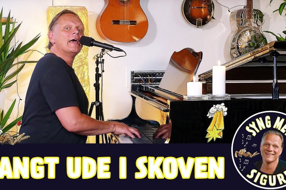 Langt ude i skoven I Syng med Sigurd I Sigurd Barrett