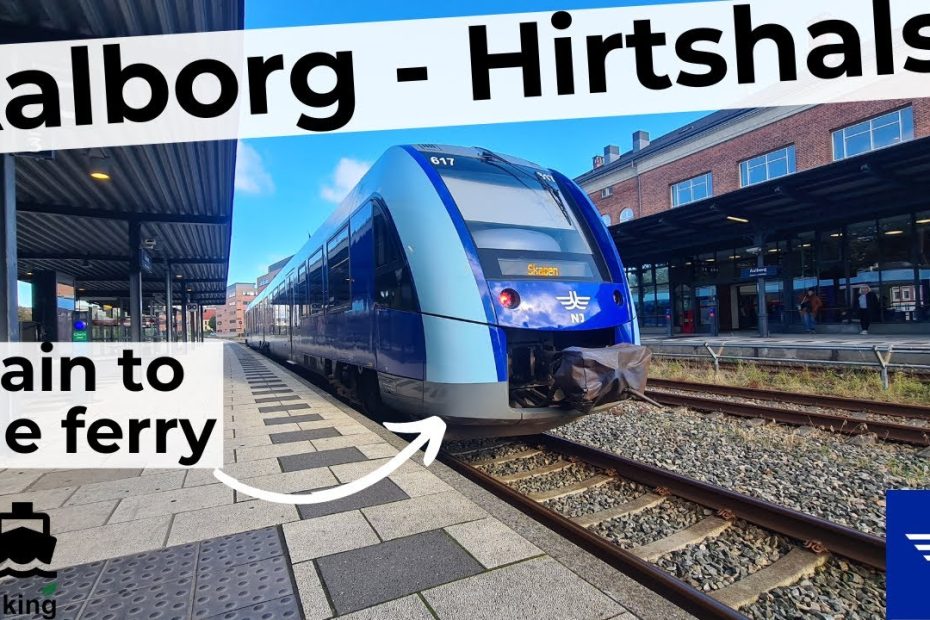 Aalborg to Hirtshals (& to Frederikshavn) train to the ferry to Iceland (and Norway & Sweden)