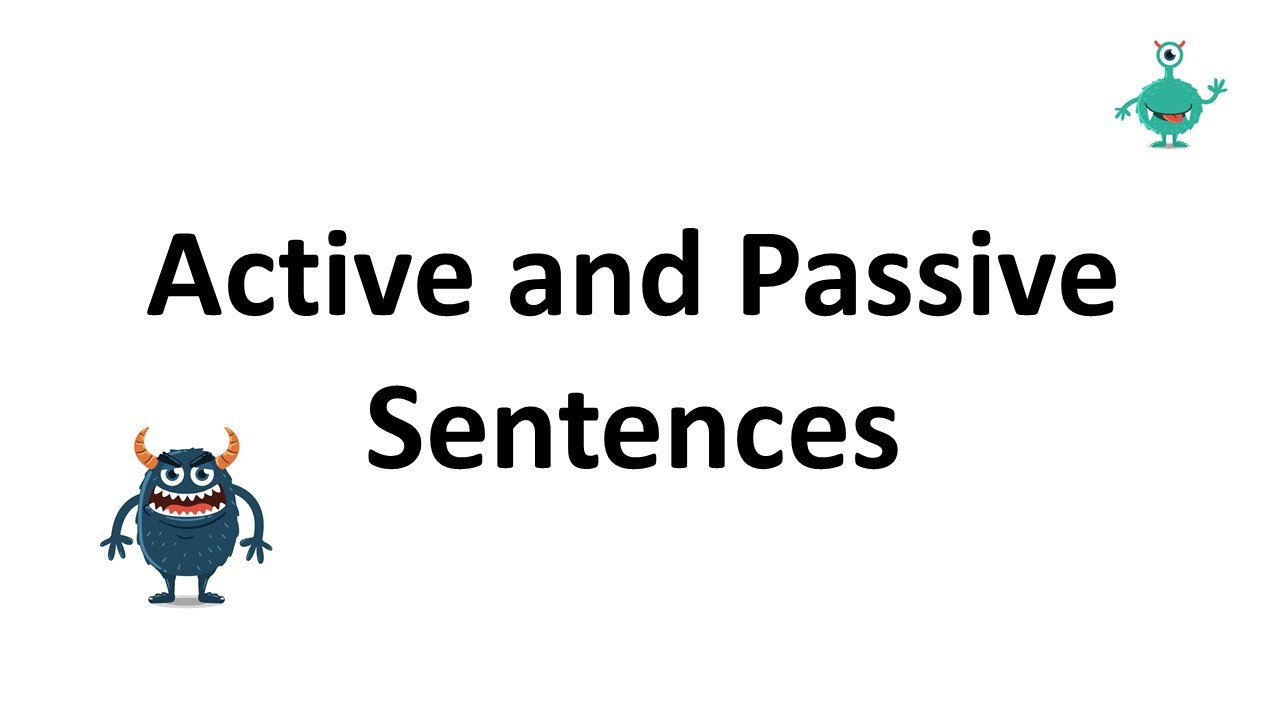 Active Sentences and Passive Sentences
