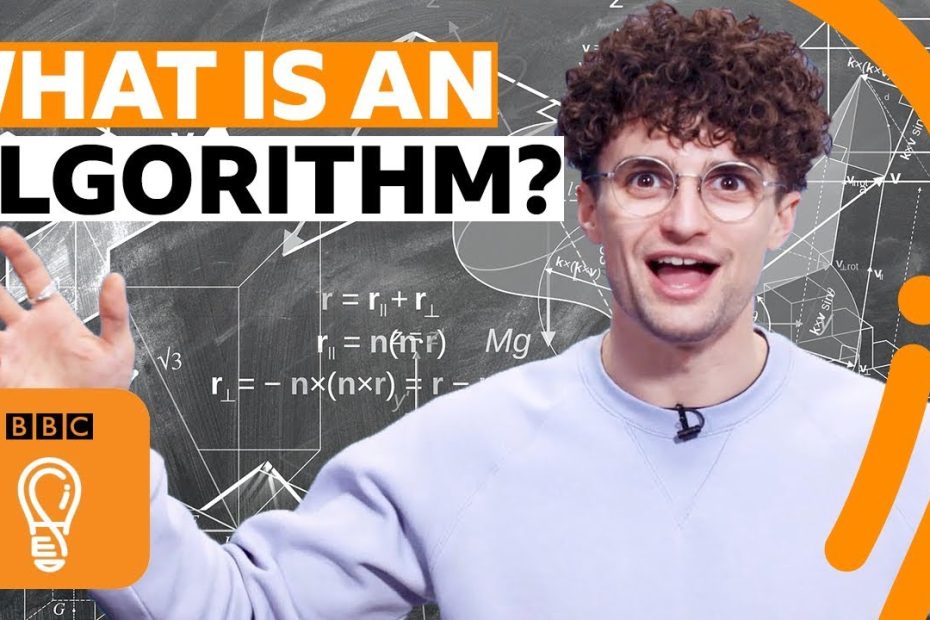 What exactly is an algorithm? Algorithms explained | BBC Ideas