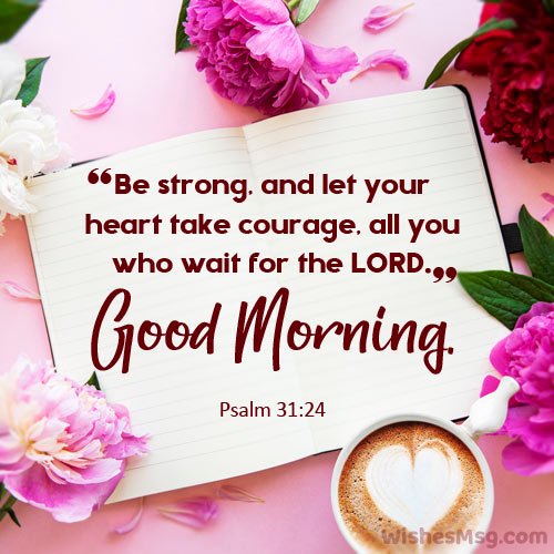 60+ Good Morning Quotes From Bible & Images - Good Morning Wishes 60+ Good Morning Quotes From Bible & Images - Good Morning Wishes