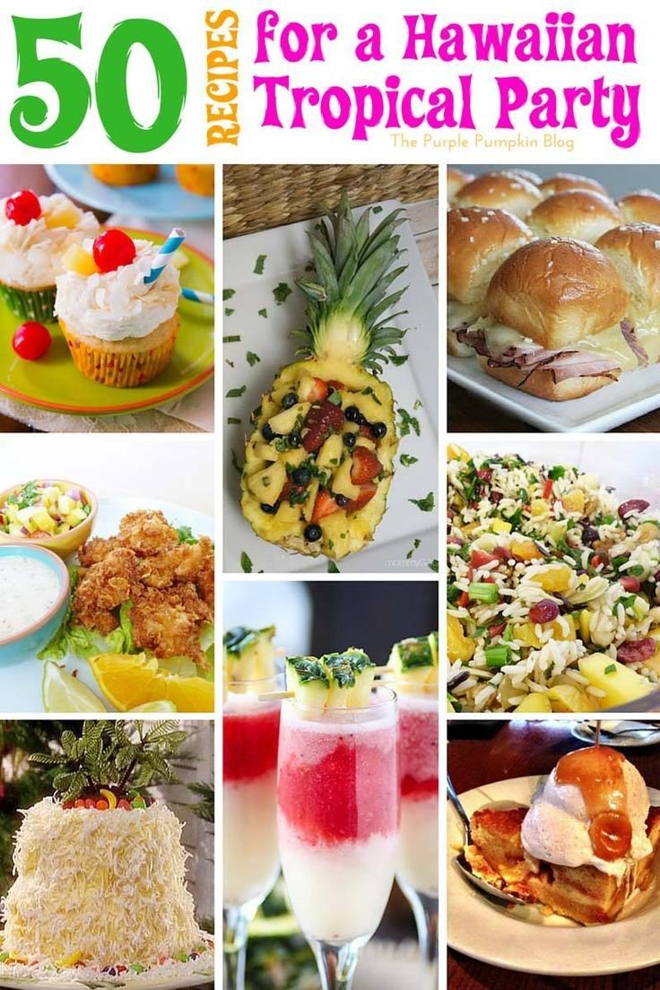 Tropical & Hawaiian Party Food Recipes | Hawaiian Party Food, Luau Party  Food, Hawaiian Food