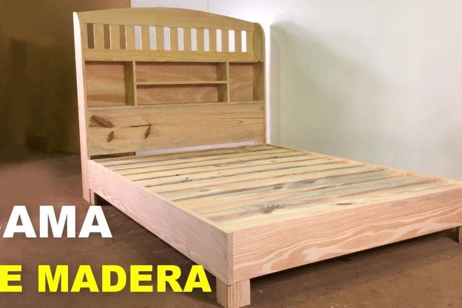 Cama De Madera Fácil De Hacer Y Muy Resistente - Paso A Paso - Youtube