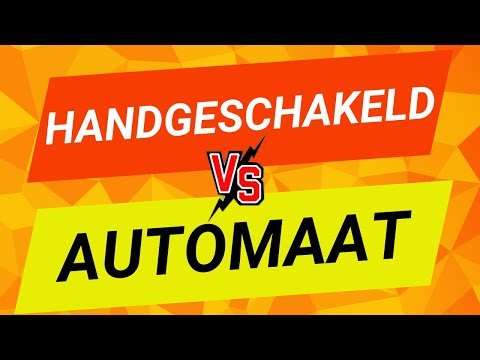Handgeschakeld vs automaat: Wat is beter?