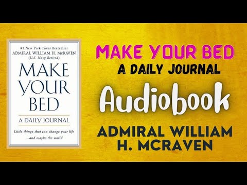 Make your Bed Audiobook | ADMIRAL WILLIAM H. McRAVEN